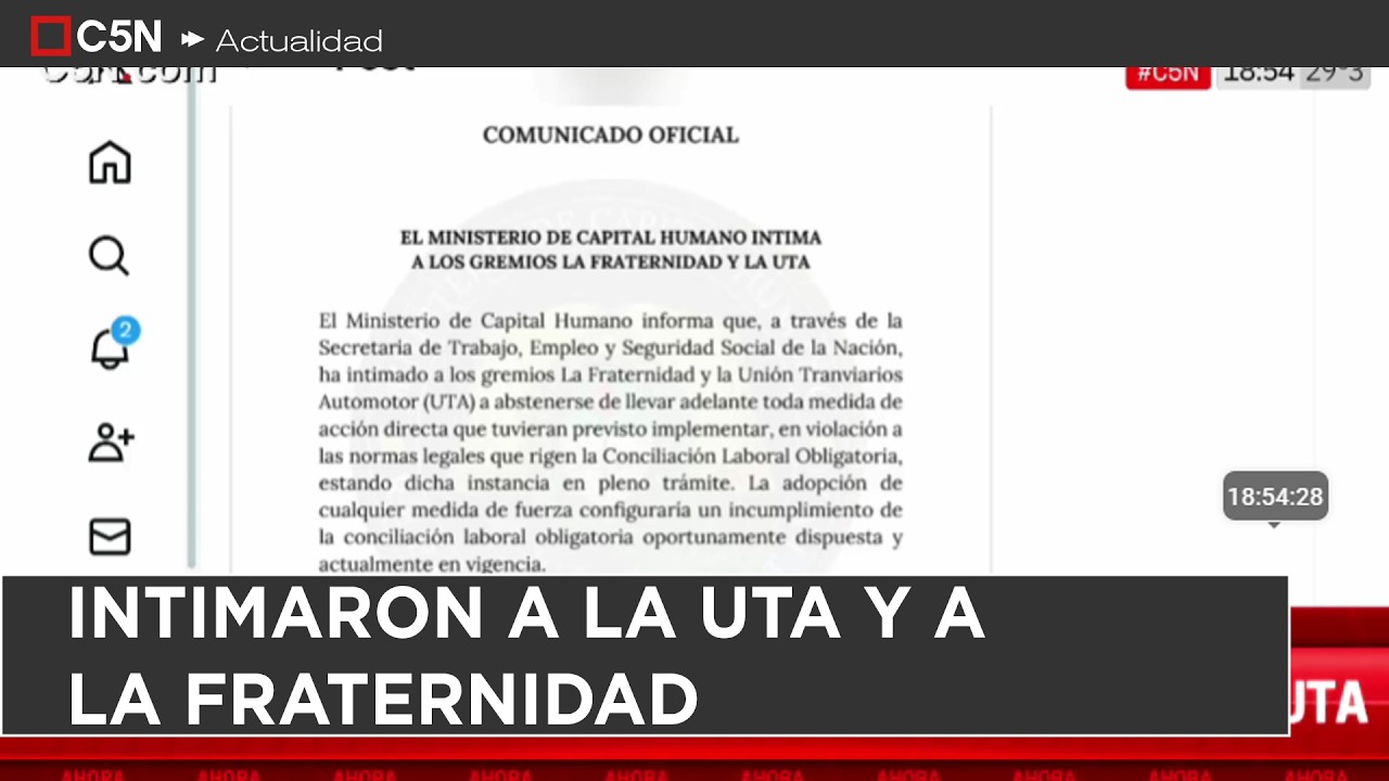 El MINISTERIO de CAPITAL HUMANO INTIMÓ a la UTA y a LA FRATERNIDAD