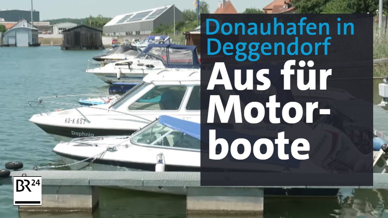 Liegeplätze: Private Motorsportboote müssen raus aus Deggendorfer Donauhafen | Abendschau | BR24