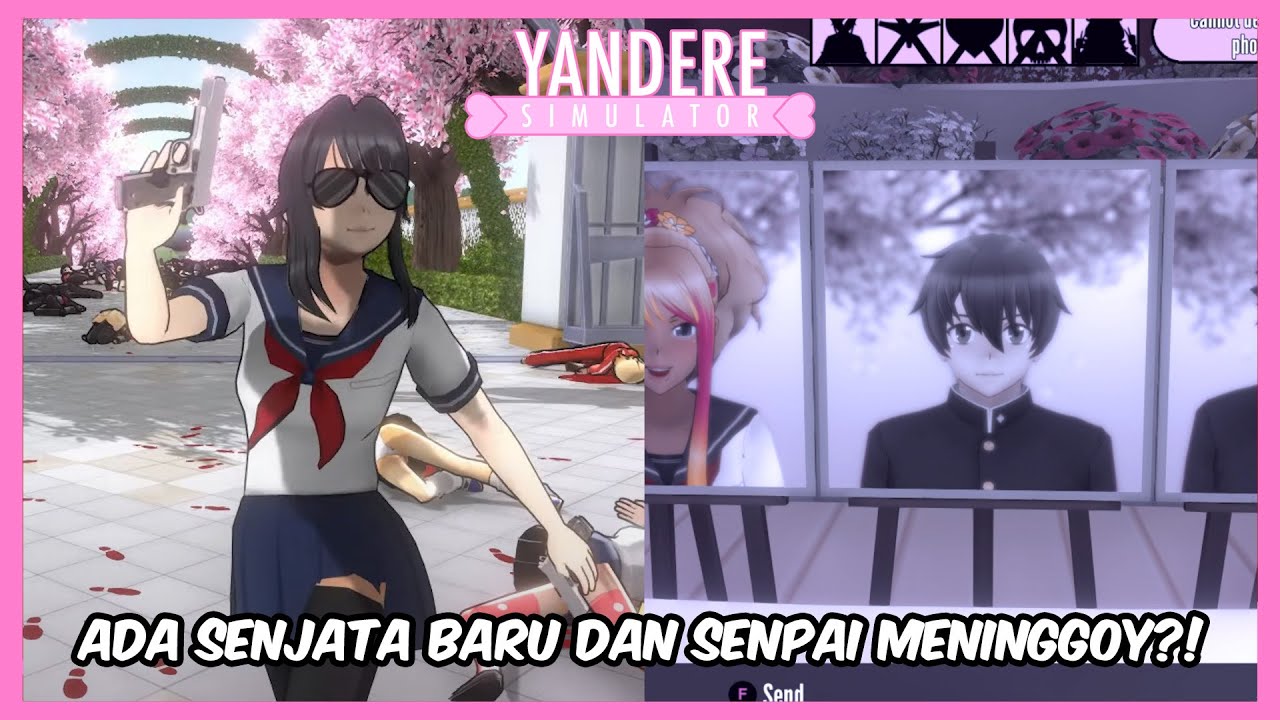 Senjata Baru Lagi Dan Senpai Taro Bisa Meninggoy - Yandere Simulator Indonesia #95