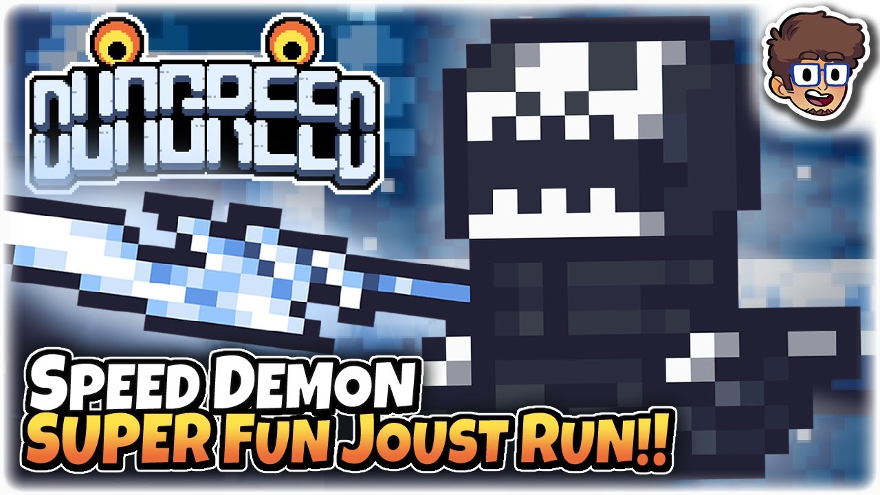 Speed Demon, SUPER FUN Jousting Run!! | Dungreed