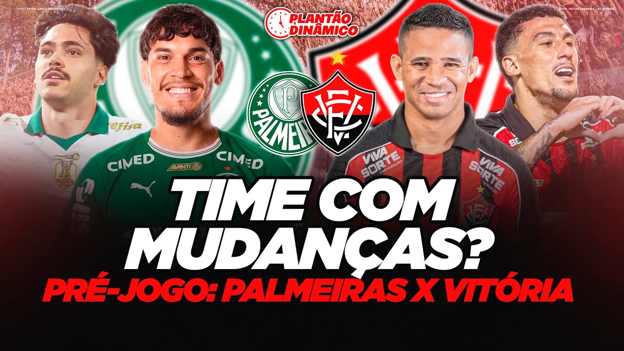 🚨MUDOU O TIME TITULAR? NOTÍCIAS PRÉ-JOGO PALMEIRAS x VITÓRIA