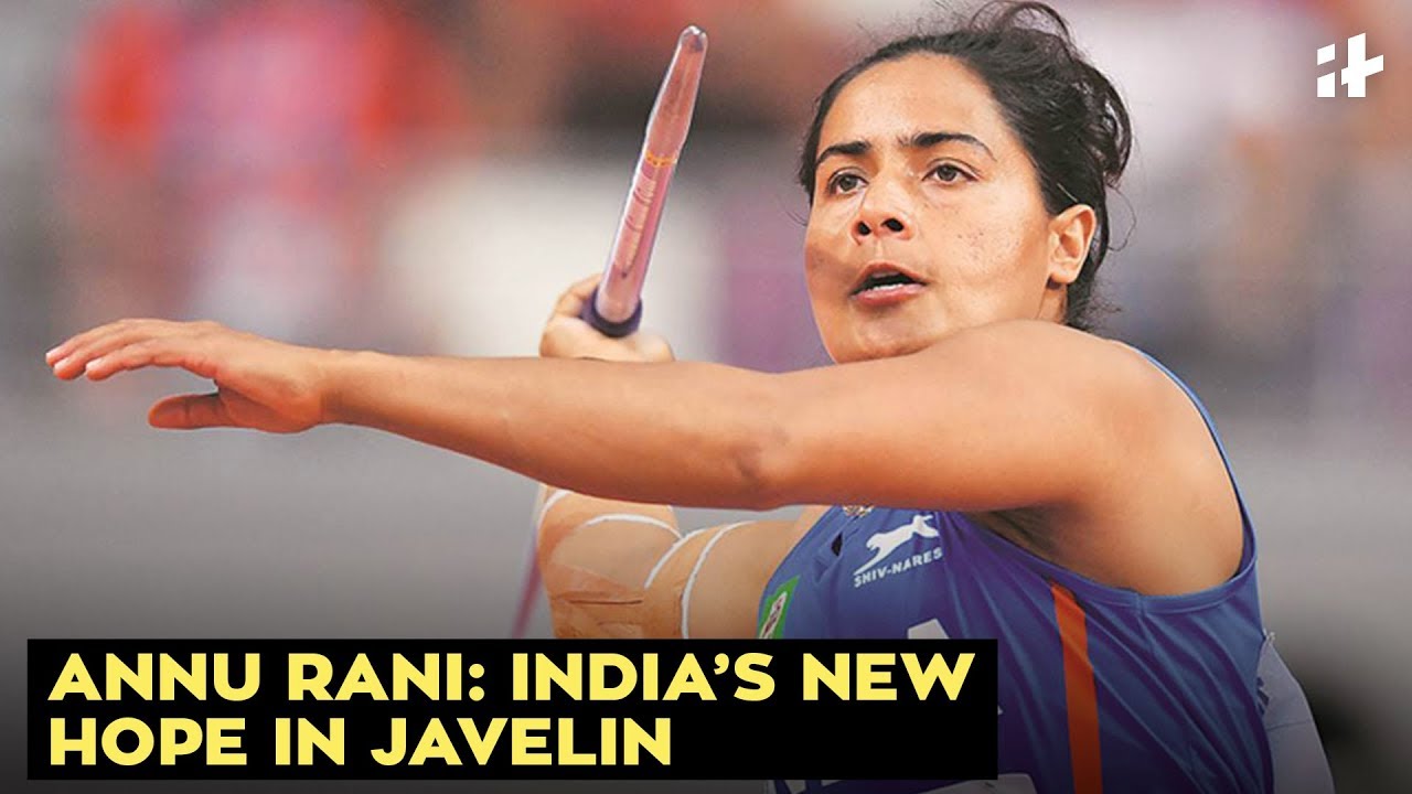 Annu Rani: India’s New Hope In Javelin | India At Tokyo Olympics