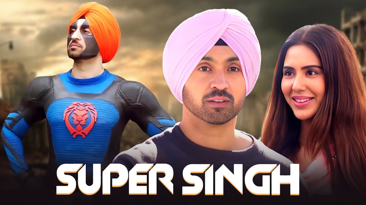 Daljit Dosanjh बने सुपर हीरो | Super Singh - BOLLYWOOD SUPERHERO MOVIE | Daljit & Sonam Bajwa