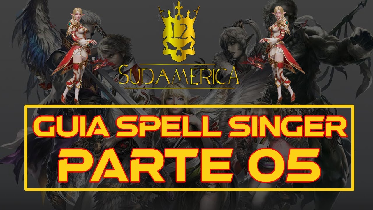05 Guía SPS // Spellsinger: de Nivel 64 a 76 - Sub Class Necromancer - lineage 2 interlude