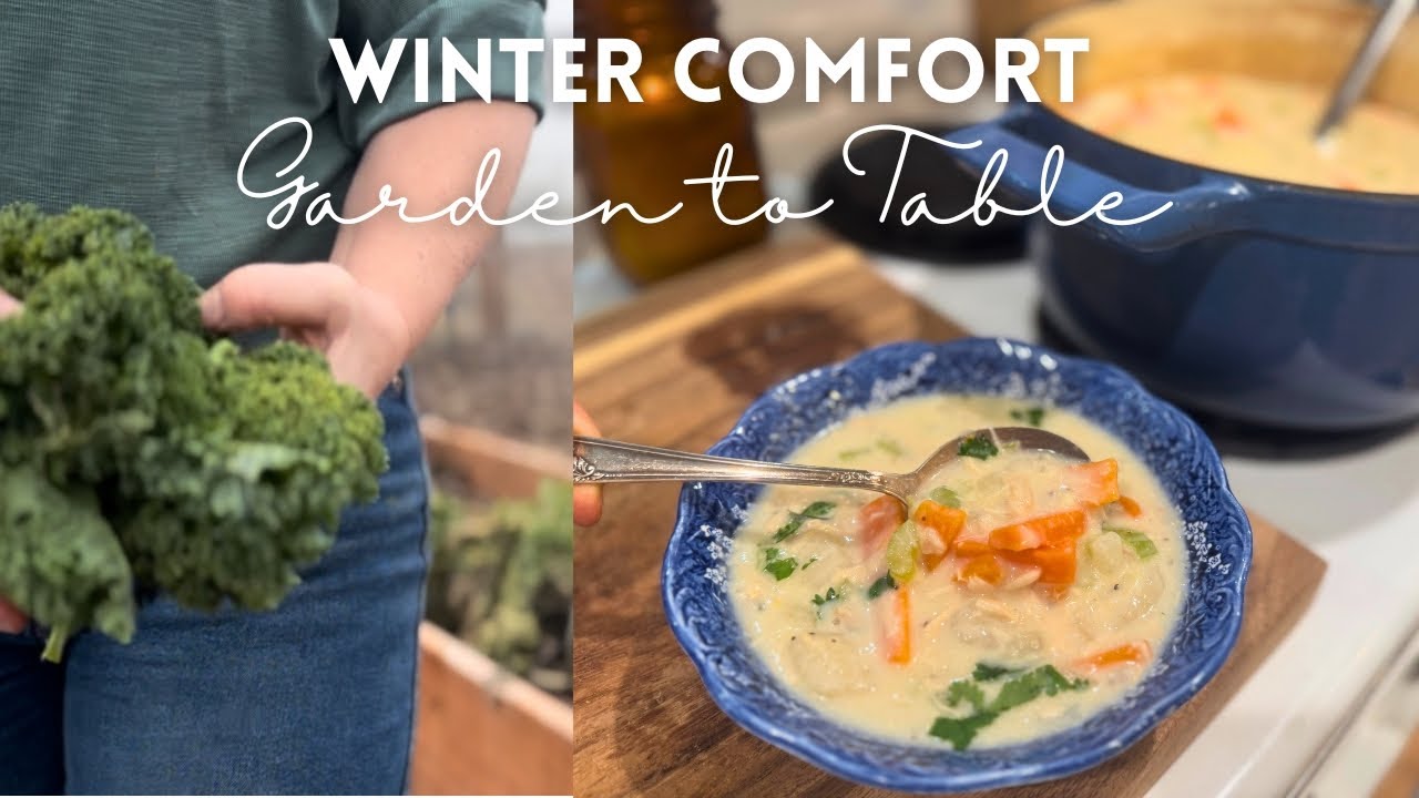 Cooking with the Seasons: Winter Garden & Nourishing Family Meals