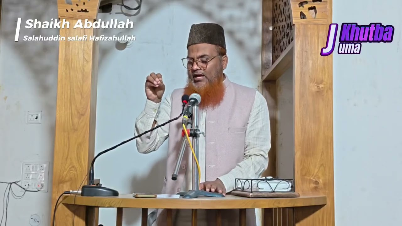 Rafziyat (Shia) Expose. Khutba juma by Fazilatusshaikh Abdulllah Salahuddin salafi Hafizahullah Brh
