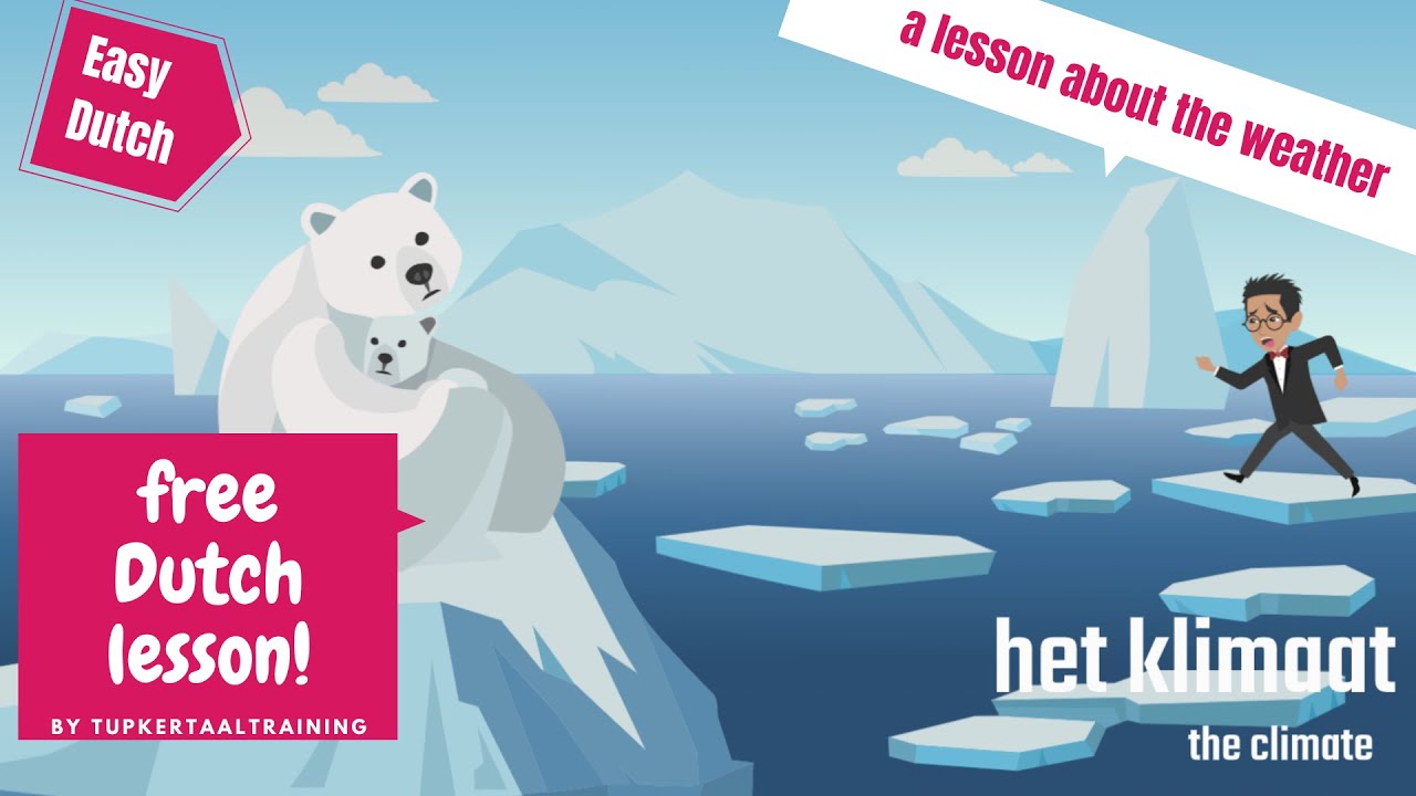 6. Vocabulary. The Weather. Easy Dutch. A Dutch lesson about the weather.