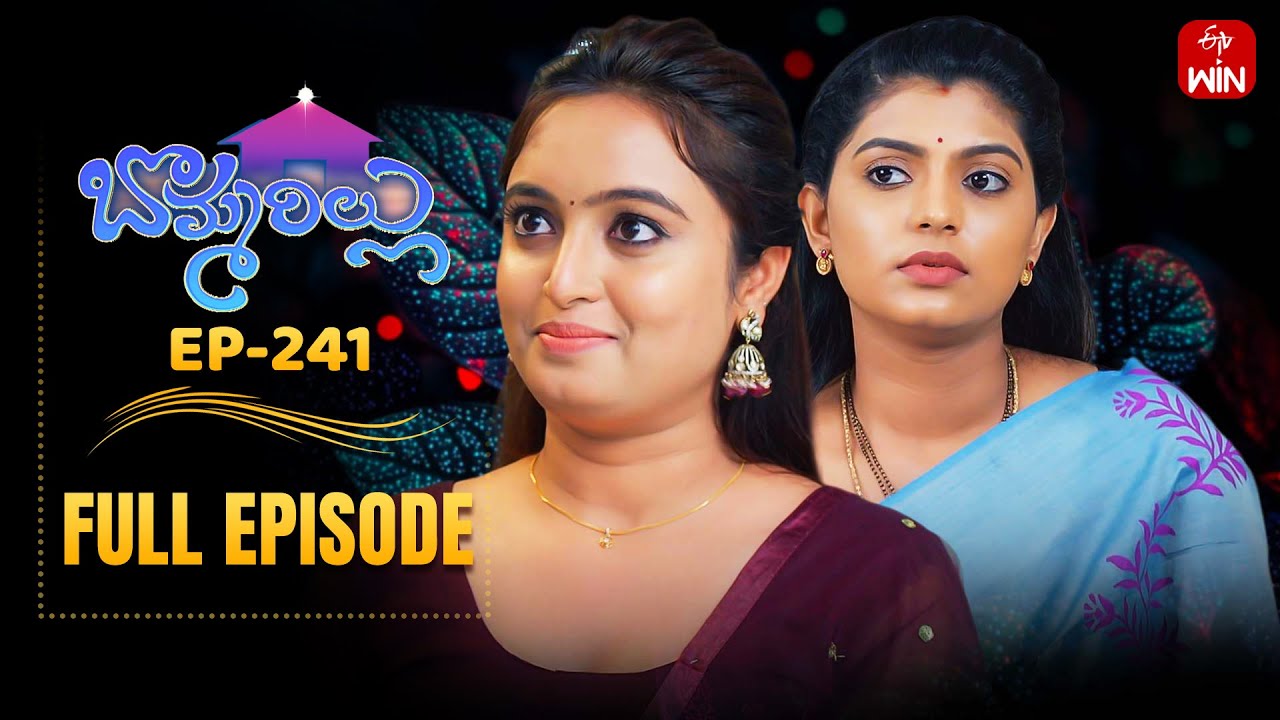 Bommarillu | 11th August 2025 | Full Episode No 241 | ETV Telugu