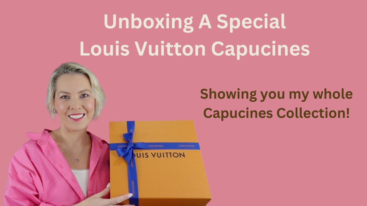 Unboxing A Special Louis Vuitton Capucines; And my whole Capucines Collection!