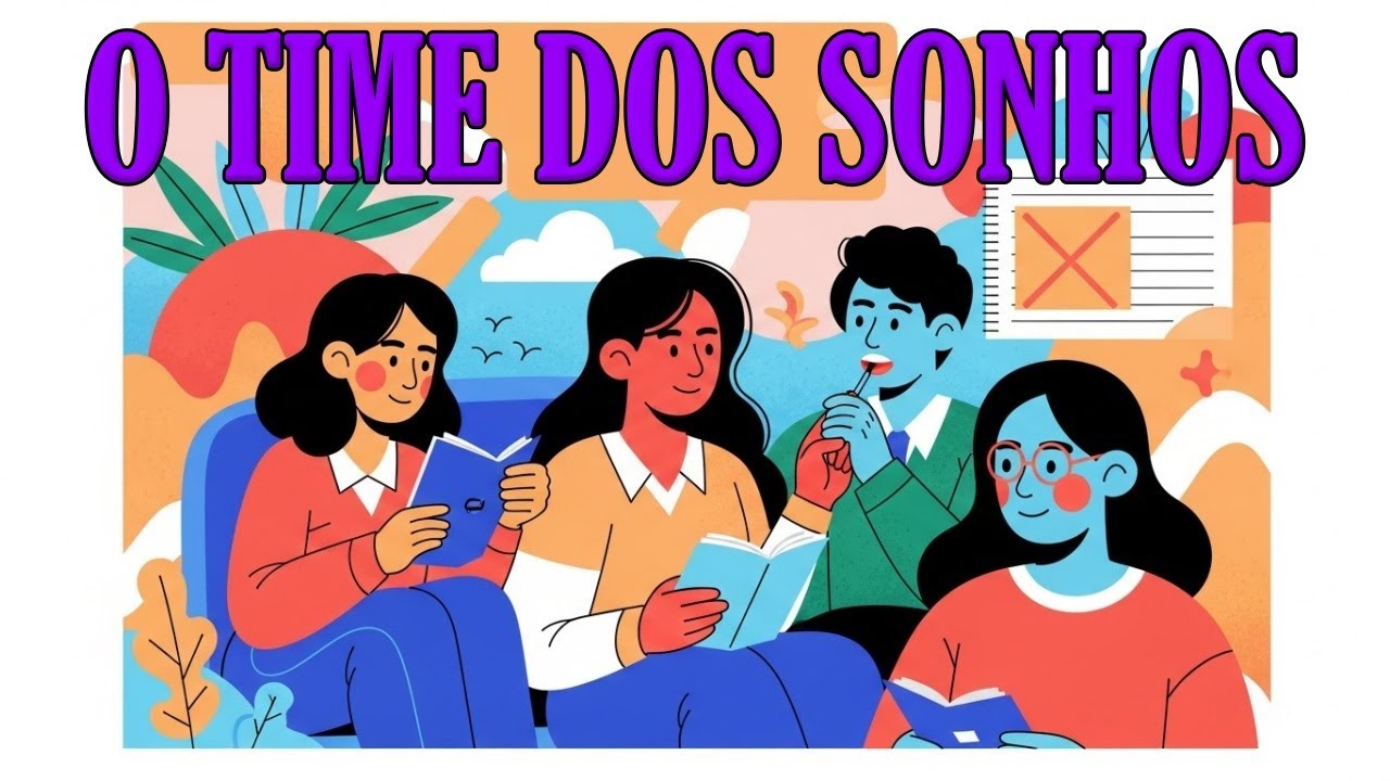 O TIME DOS SONHOS