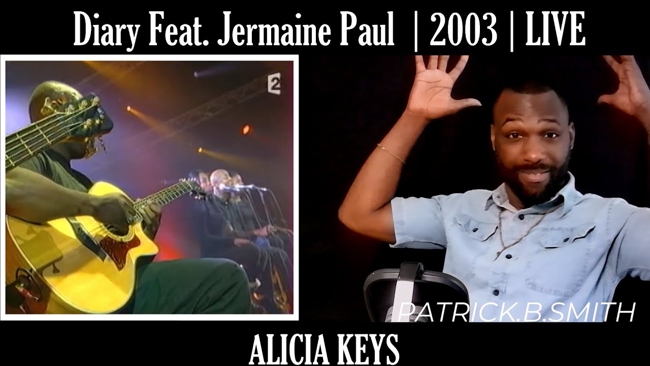 ALICIA KEYS FEAT. Jermaine Paul | DAIRY | 2003 | LIVE | REACTION VIDEO
