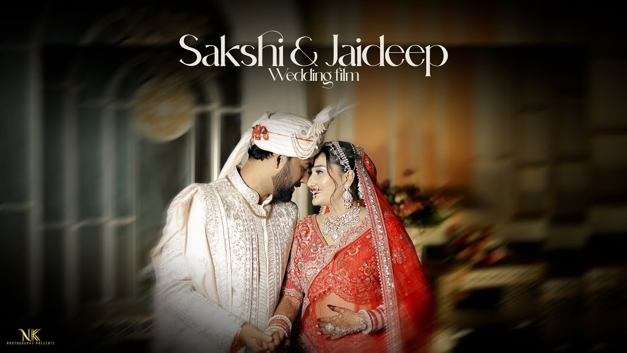 Sakshi & Jaideep  // Wedding Film // House On The Clouds | NK PHOTOGRAPHY INDORE