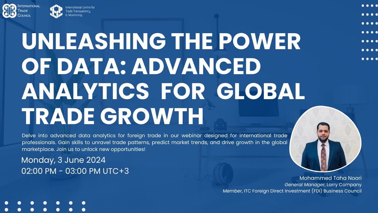 WEBINAR: Unleashing the Power of Data: Advanced Analytics for Global Trade Growth