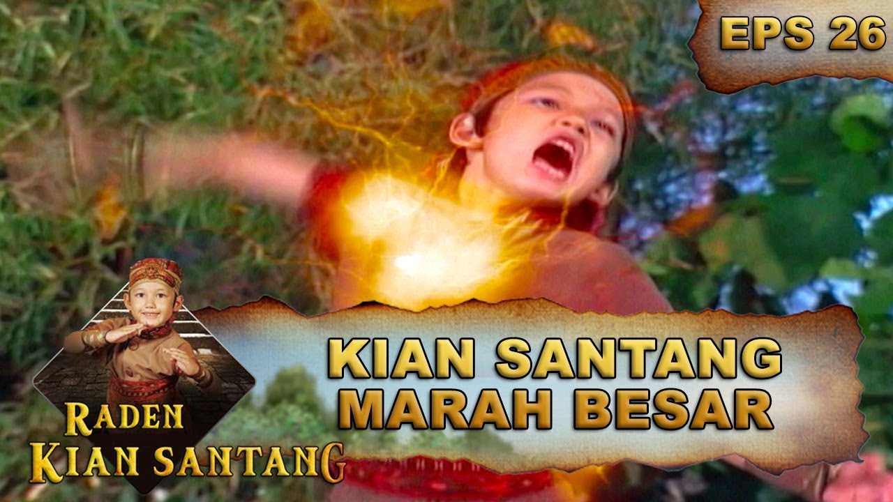 Raden Kian Santang Marah Besar – Raden Kian Santang Eps 26 Part 1