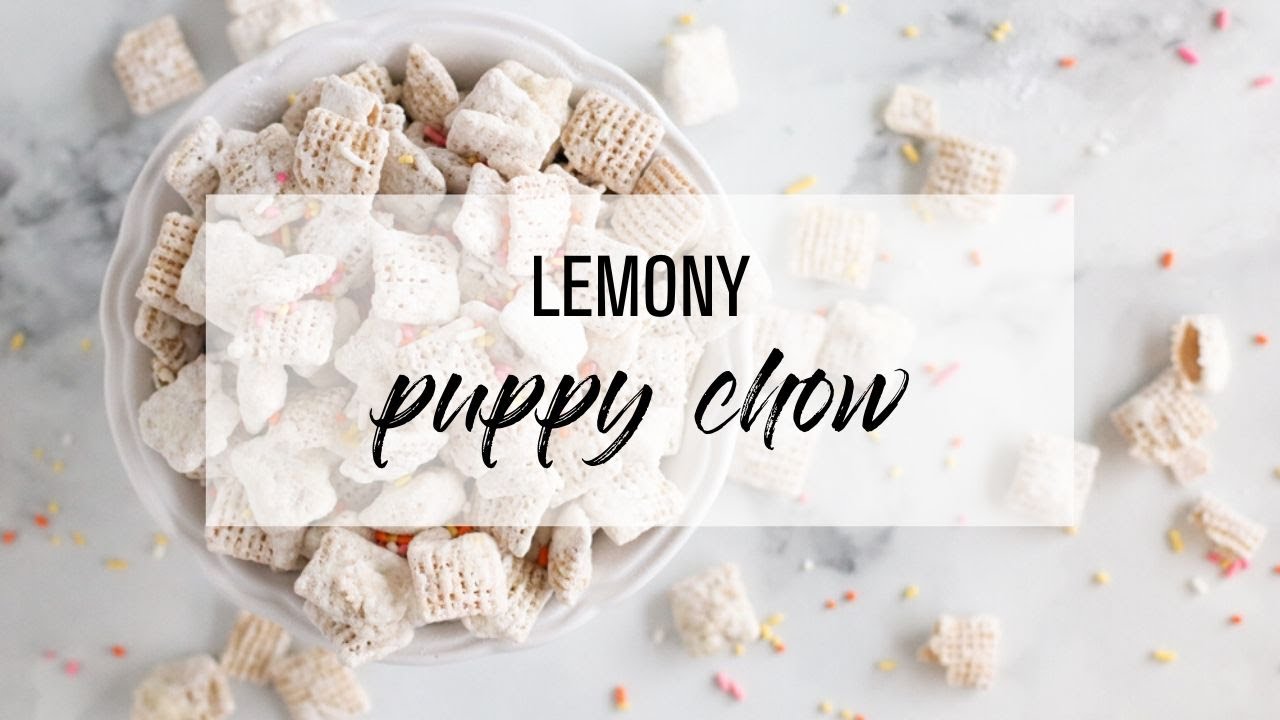 Lemony Puppy Chow