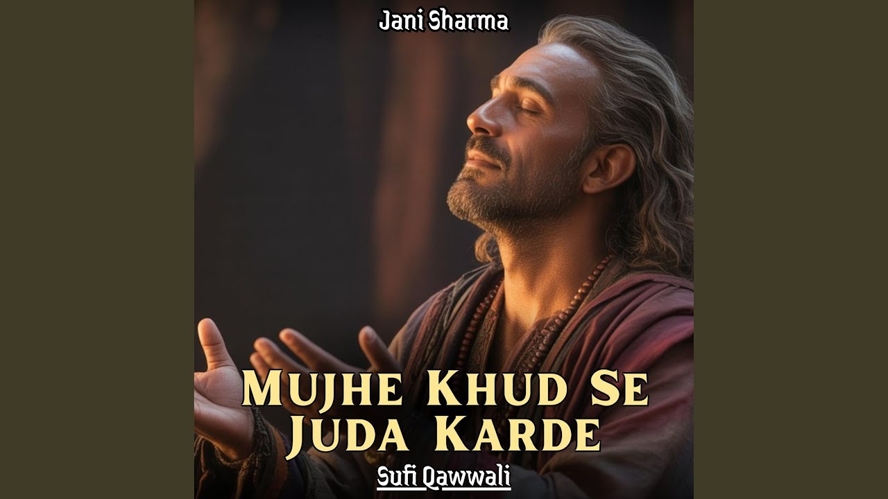 Mujhe Khud Se Juda Karde