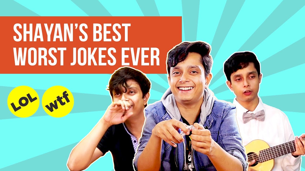 Shayan's Best Worst Jokes Ever | BuzzFeed India