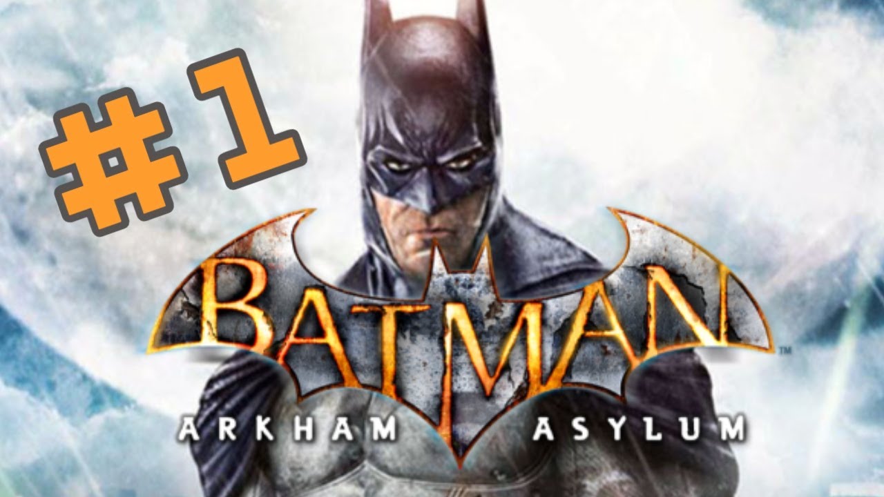 Batman: Arkham Asylum, Pt 1 - Beef-leg (Real Bean Gaming)
