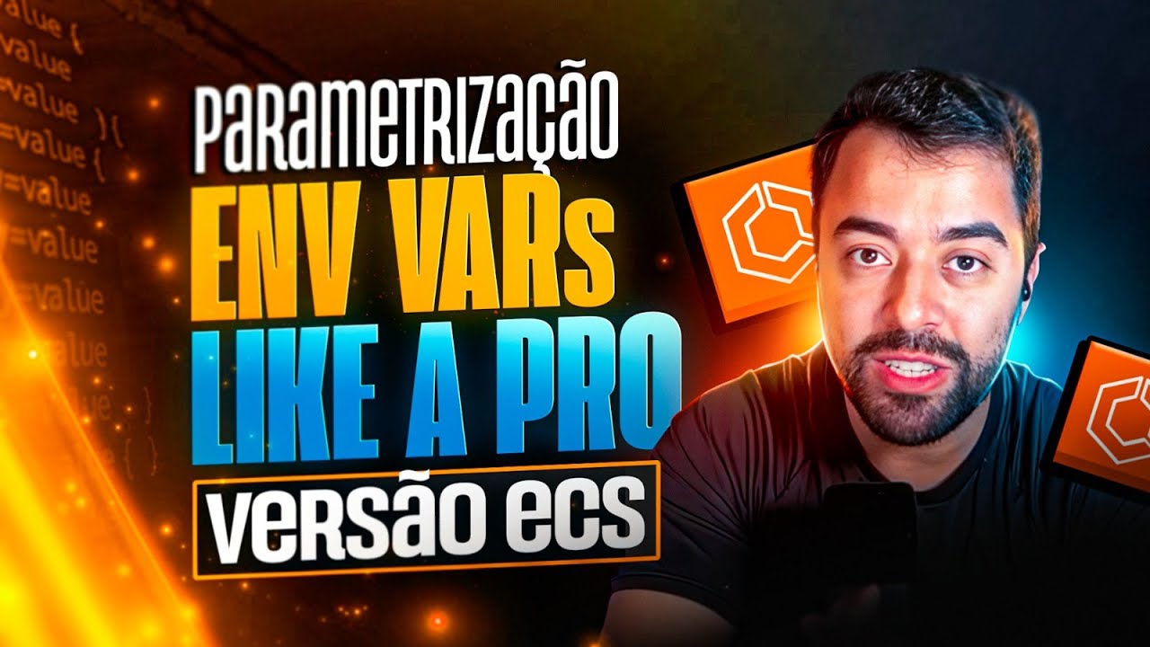Descomplicando váriaveis de ambiente | Versão ECS