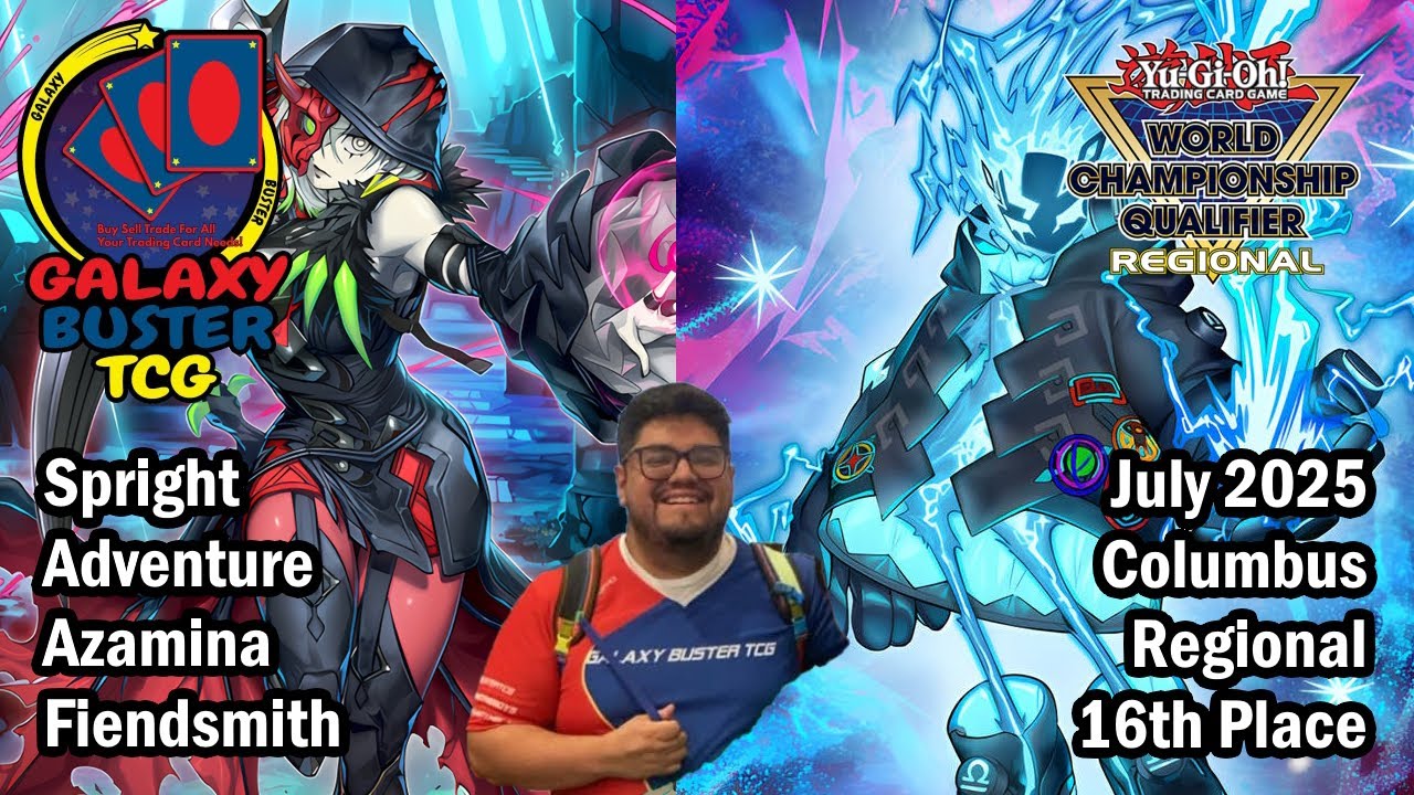 July 2025 16th Place Yugioh Columbus Regional - Spright Adventure Azamina Fiendsmith Deck Profile