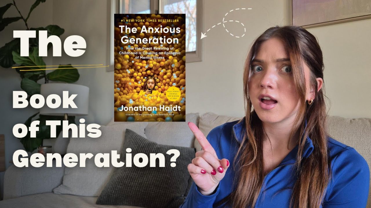 The Anxious Generation: The Book Gen Z Needs to Read