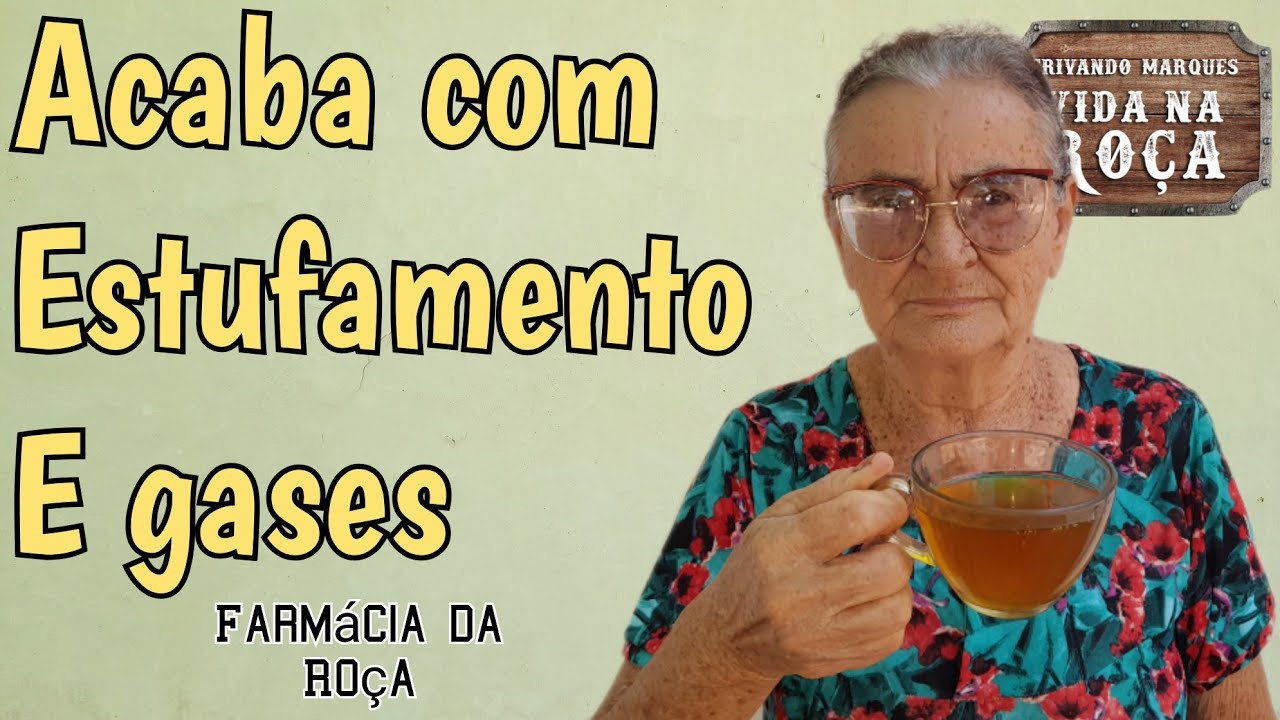 Vó Dalva ensina como acabar com os gases intestinais.