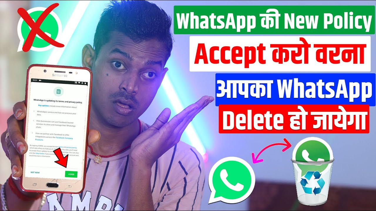 WhatsApp New Privacy Policy Update, WhatsApp New Policy Accept करो नहीं तो WhatsApp Delete हो जायेगा