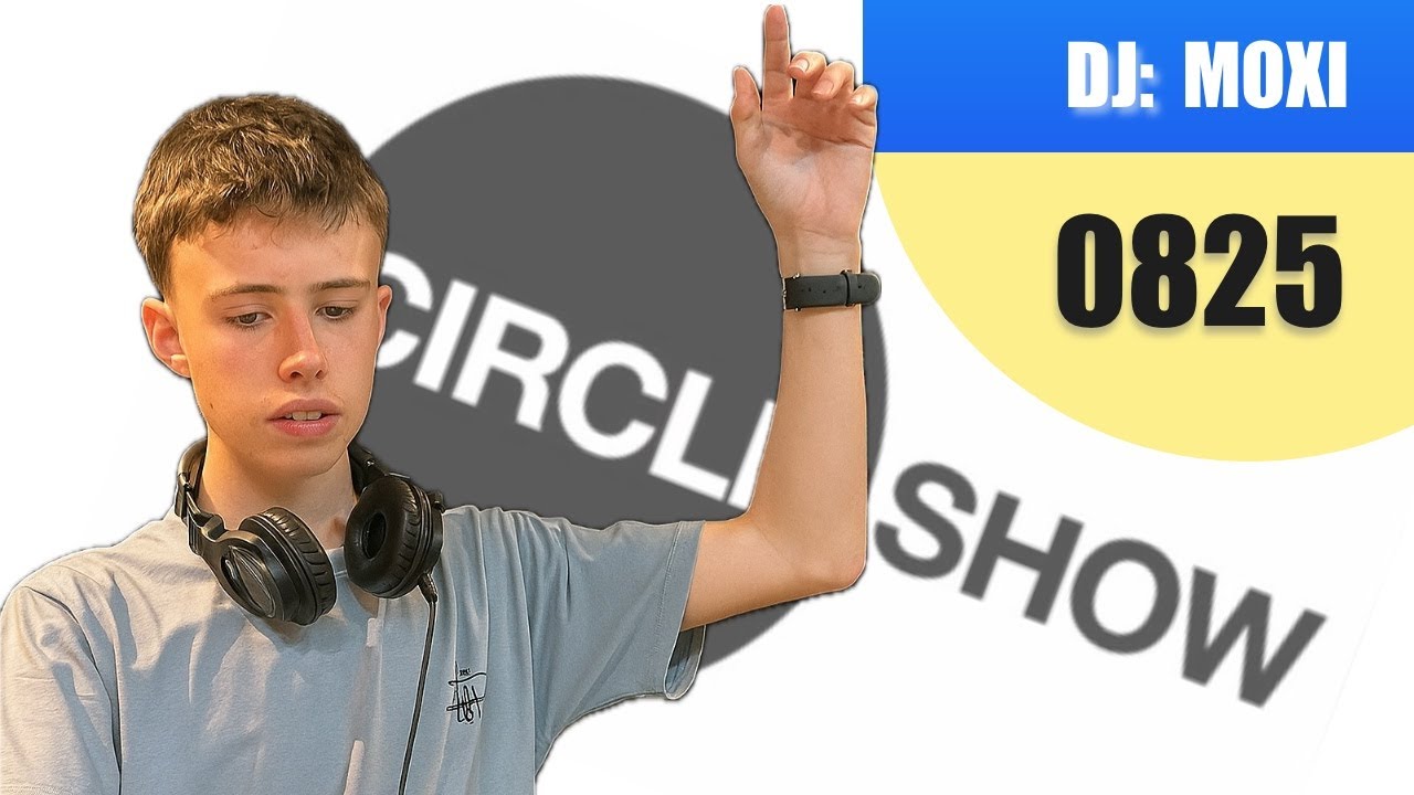 Circleshow 08/25 - MOXI