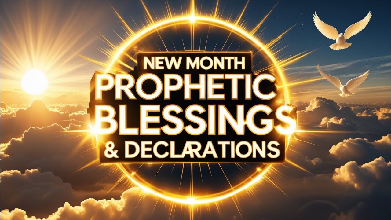 New Month Prophetic Declarations | Speak Blessings Into Your Month #prayer #faith #Declaration 2025 