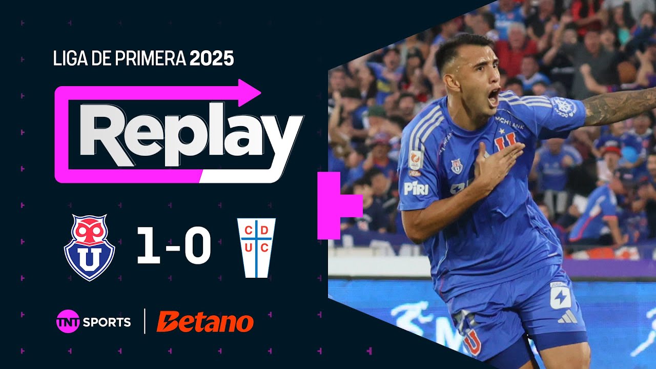 TNT Sports Replay | Universidad de Chile 1 - 0 Universidad Católica | Fecha 10