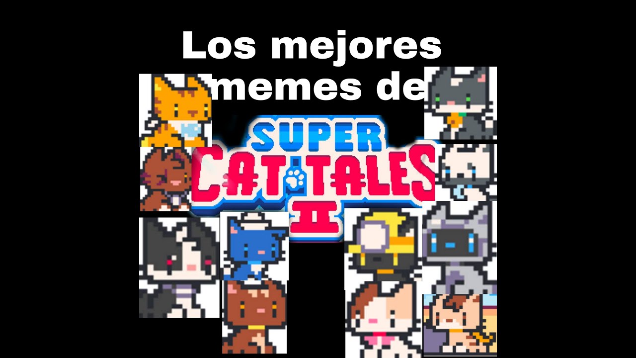 los mejores memes de súper cat tales 2
