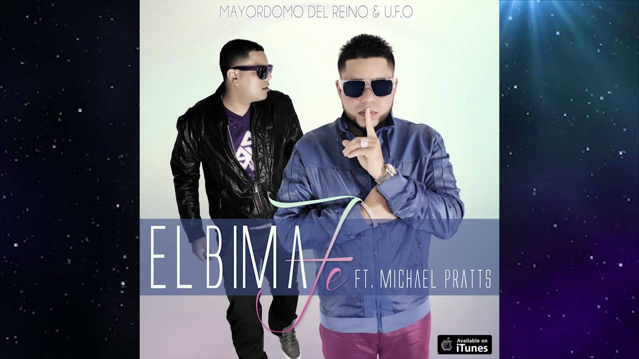 El Bima Ft. Michael Pratts *La Fe* Official