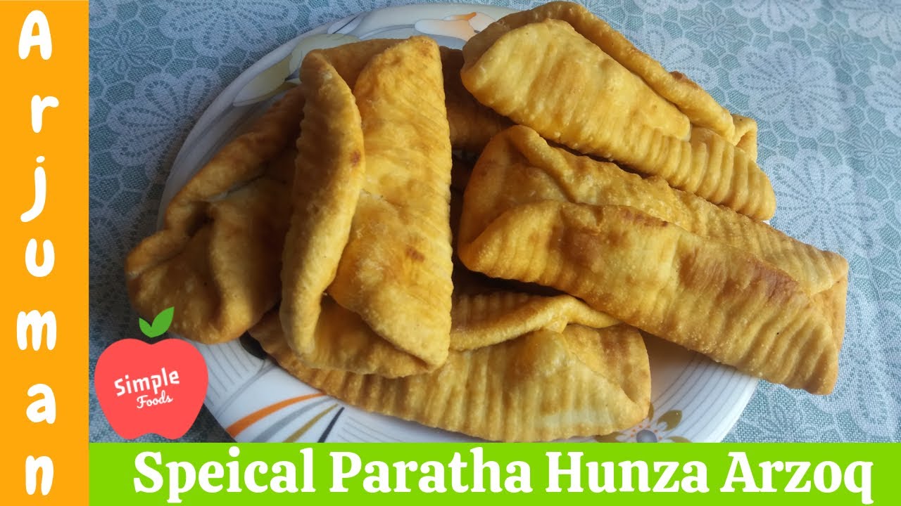 Paratha Recipe Hunza | Special Paratha No Layers By Arjuman Simple Foods  | Arzoq Hunza Gilgit