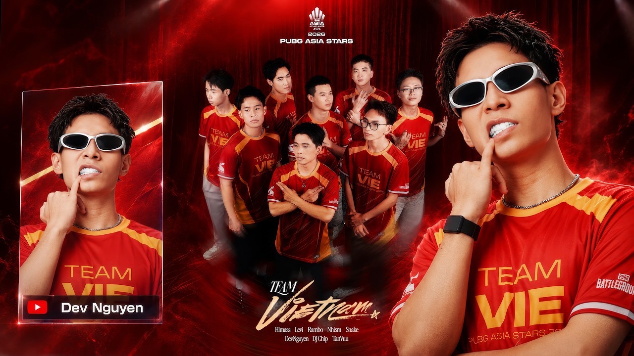 BẮN GIẢI PUBG ASIA STAR 2026 TEAM VIỆT NAM