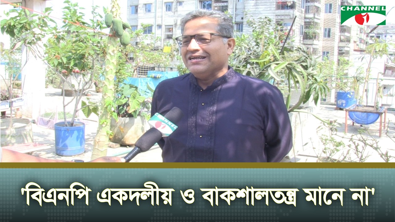 জামায়াত-এনসিপি নয় বিএনপি'র সবচেয়ে বড় প্রতিপক্ষ আওয়ামী লীগ: শহিদুল ইসলাম বাবুল
