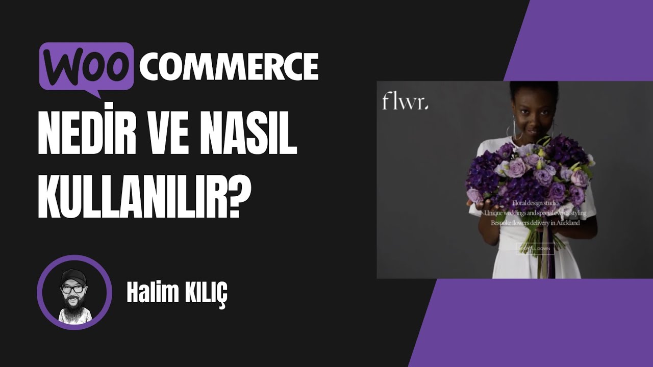 WOOCOMMERCE NEDİR, NASIL KULLANILIR - #woocommerce Dersleri