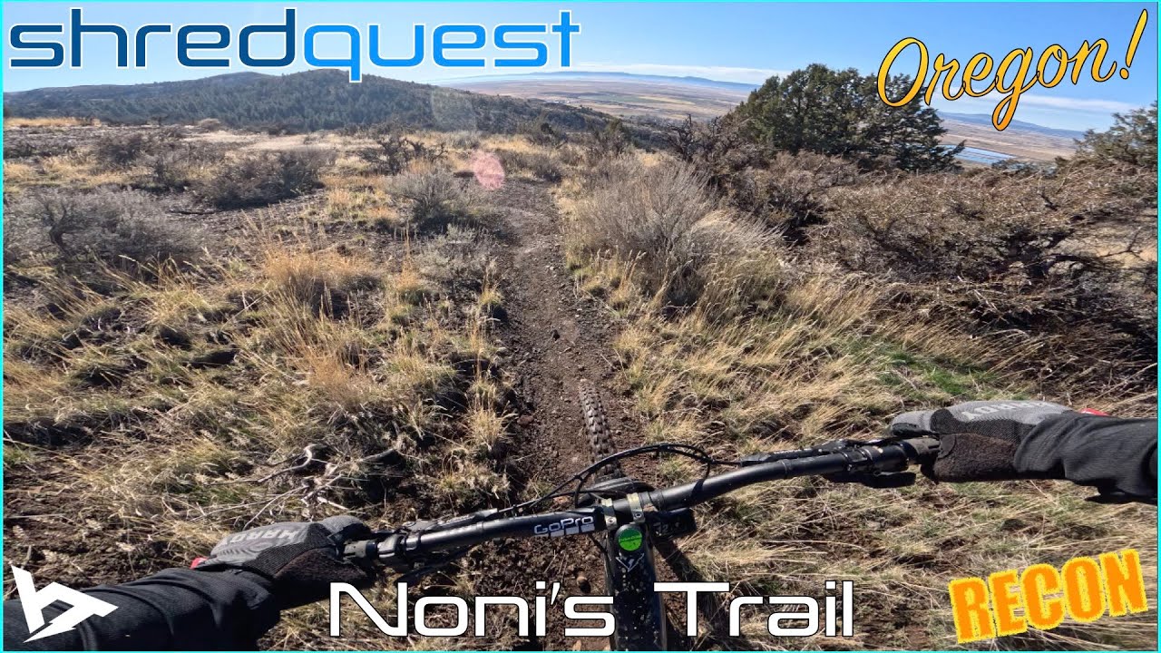 shredquest | Noni's Trail RECON in Southeast OR!🤘