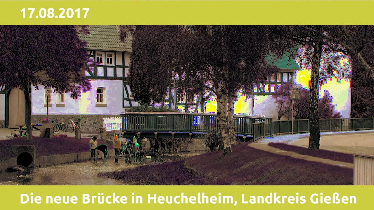 VLOG | Die neue Brücke in Heuchelheim | 17.08.2017