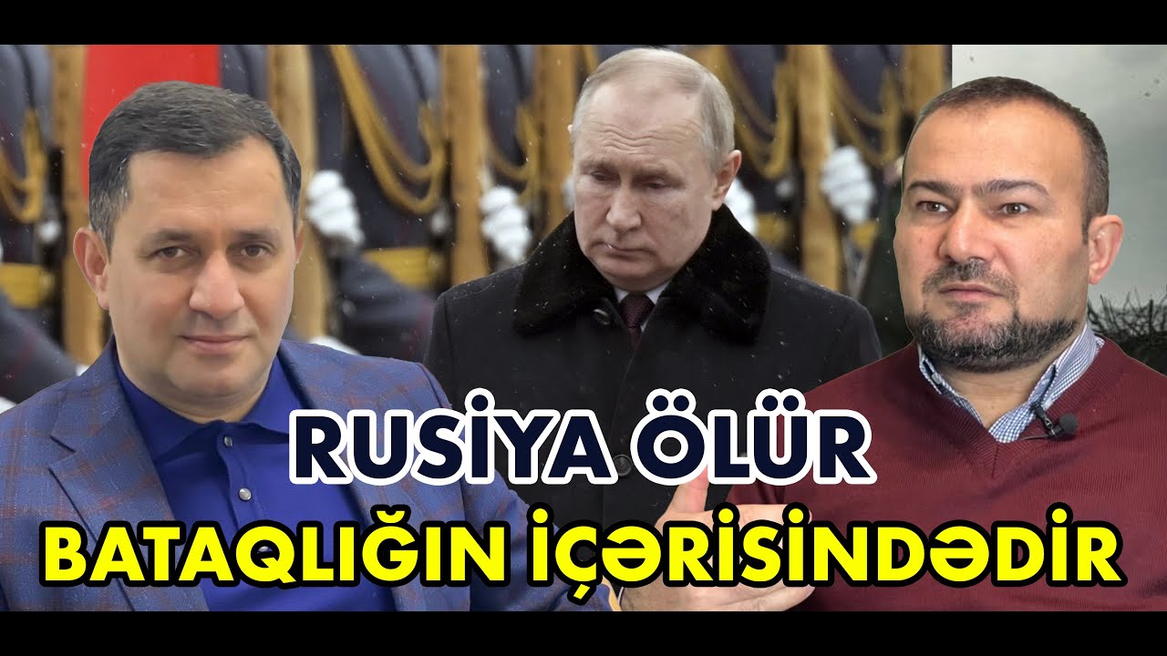 Seymur Həzi: Rusiya ölür, bataqlığın içərisindədir