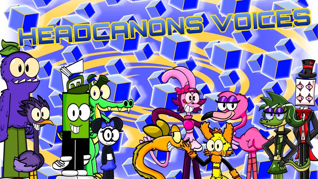 Block toon: Headcanons voices my best friends || 🌟STAR-CUBE ENTERTAINMENT🌟