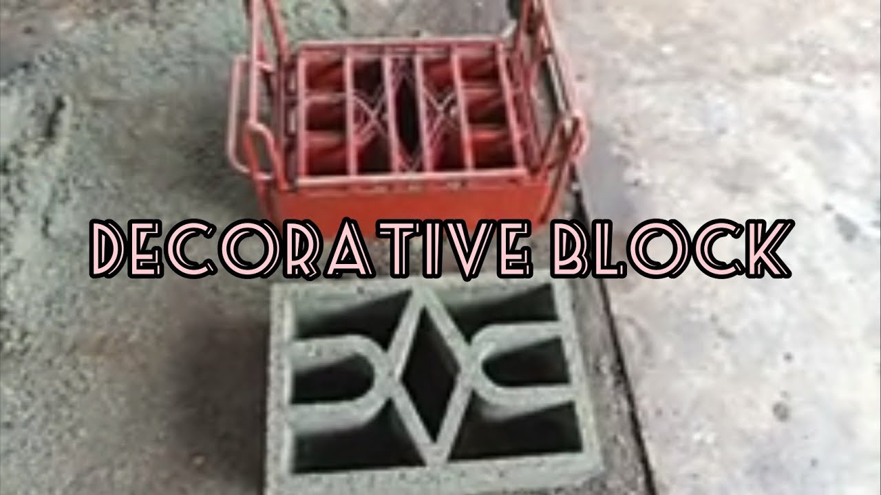 CREATING DECORATIVE BLOCK