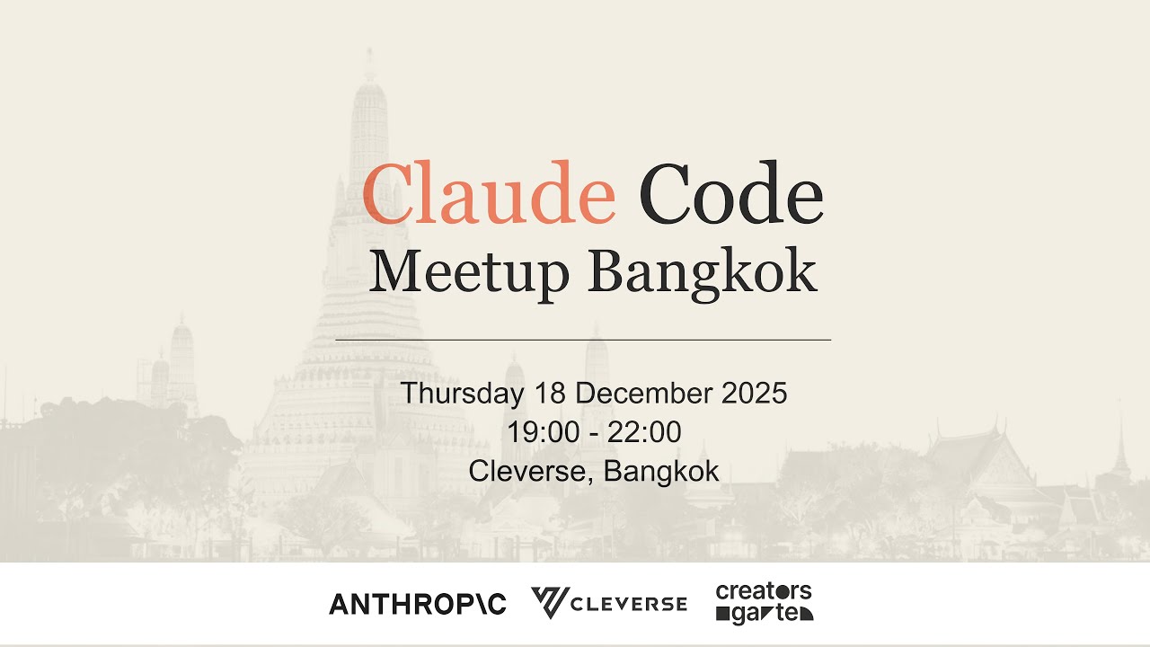 Claude Code Meetup Bangkok