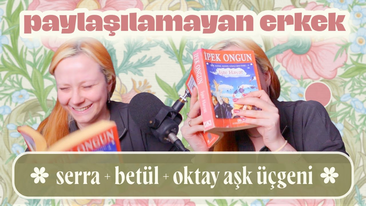 Bir Genç Kızın Gizli Defteri 5: İşte Hayat (#2) 🌸 Ne Oktay'mış Arkadaş!