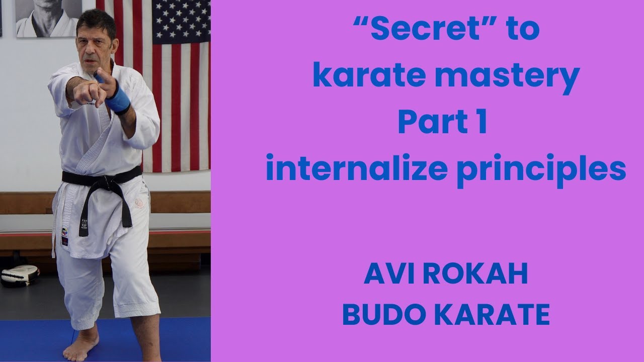"secret" to mastery of karate