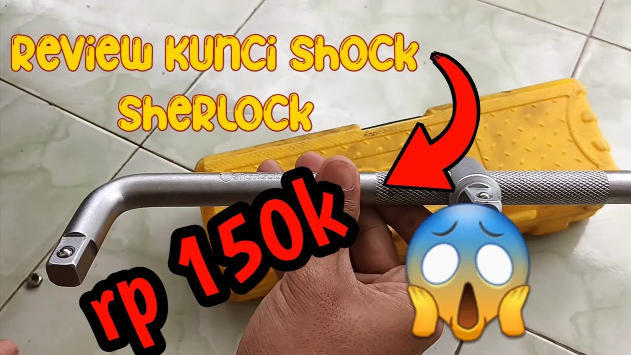Kunci Shock Bagus Harga Cuma 155 Ribuan| Riview Kunci Shock 1/2 inc Sherlock