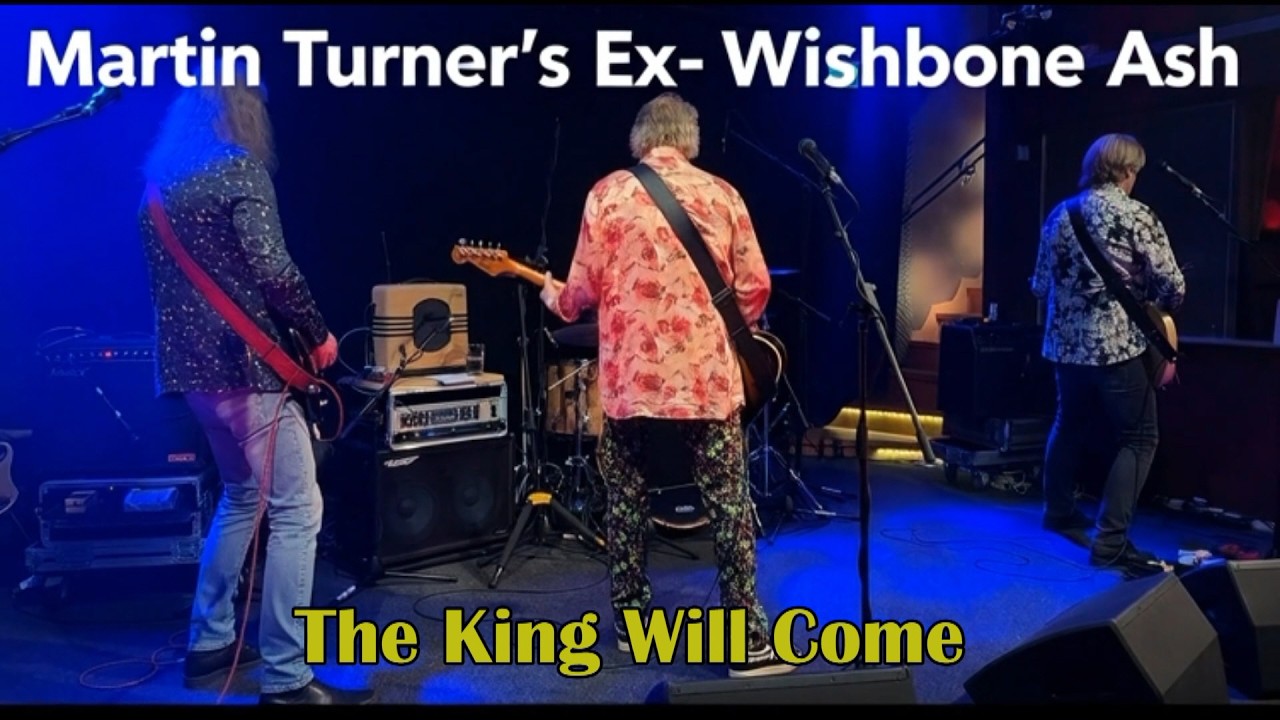 🇬🇧Martin Turner's Wishbone Ash 