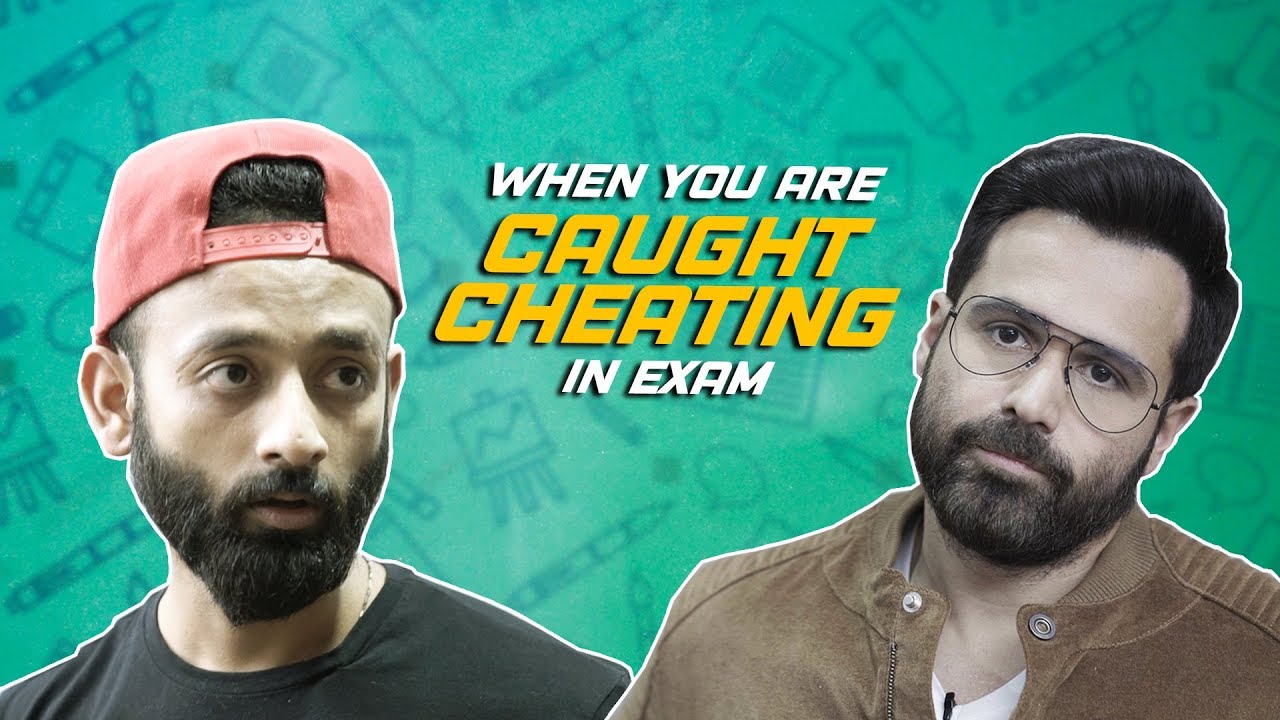 BYN : When You Are Caught Cheating In Exam Feat. Emraan Hashmi