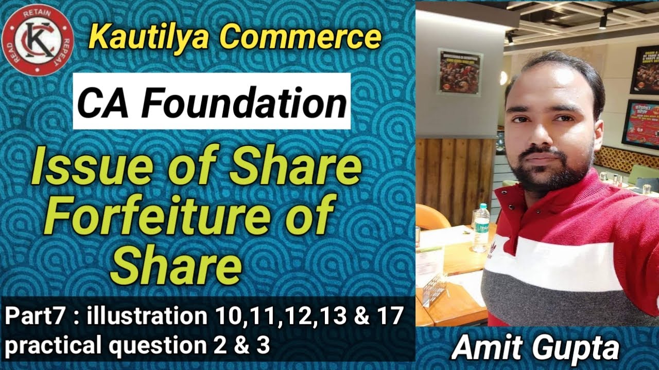 CA Foundation: Company A/C | Issue of Share | illustration 10,11,12,13 & 17 | practical question 2,3