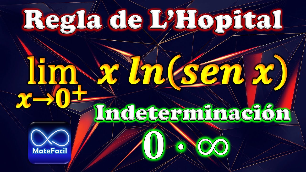 Límite por REGLA DE L'HOPITAL, forma indeterminada 0 por infinito