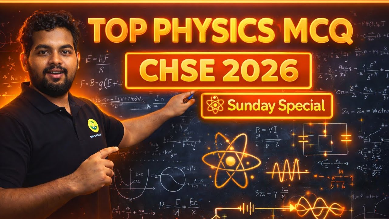 TOP Physics MCQ For CHSE 2026 | Sunday Special | Don't Miss | Must Watch 